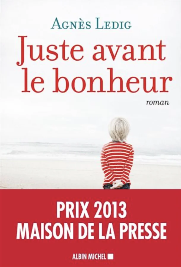 juste avant le bonheur